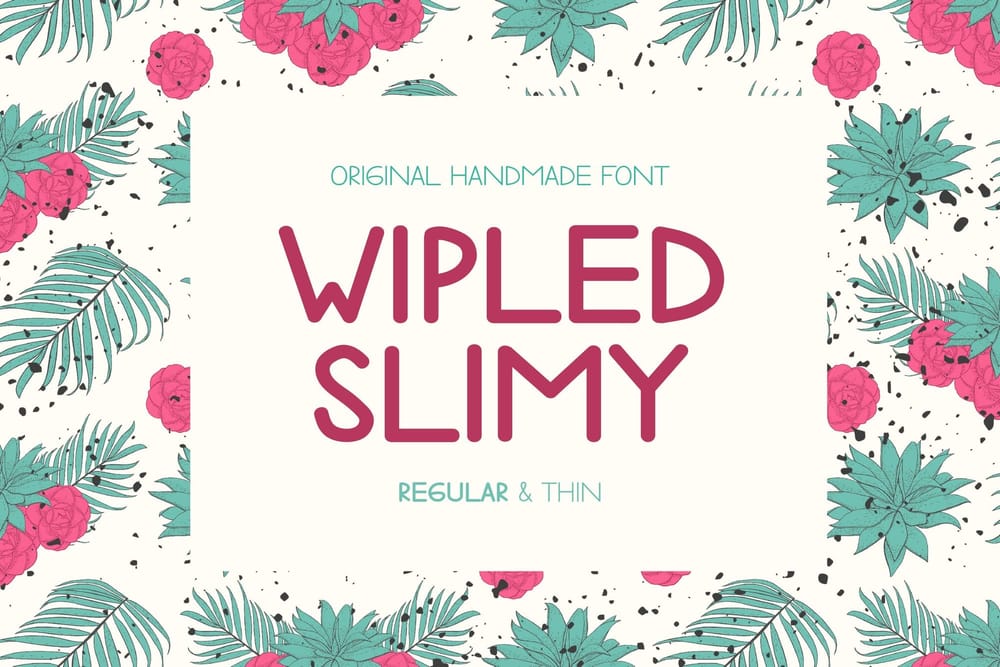 Wipled Slimy Font
