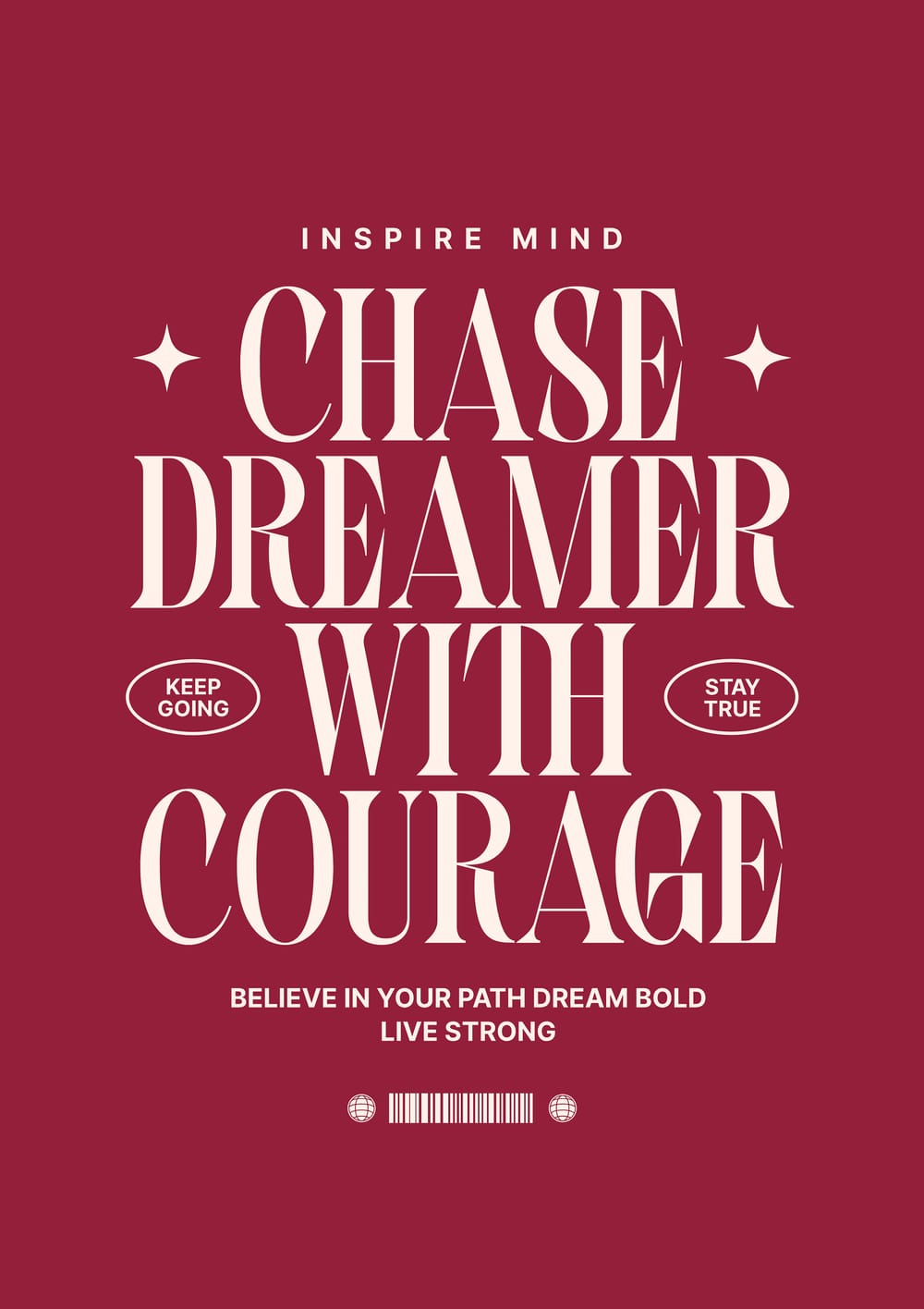 Chase Dreamer With Courage Poster