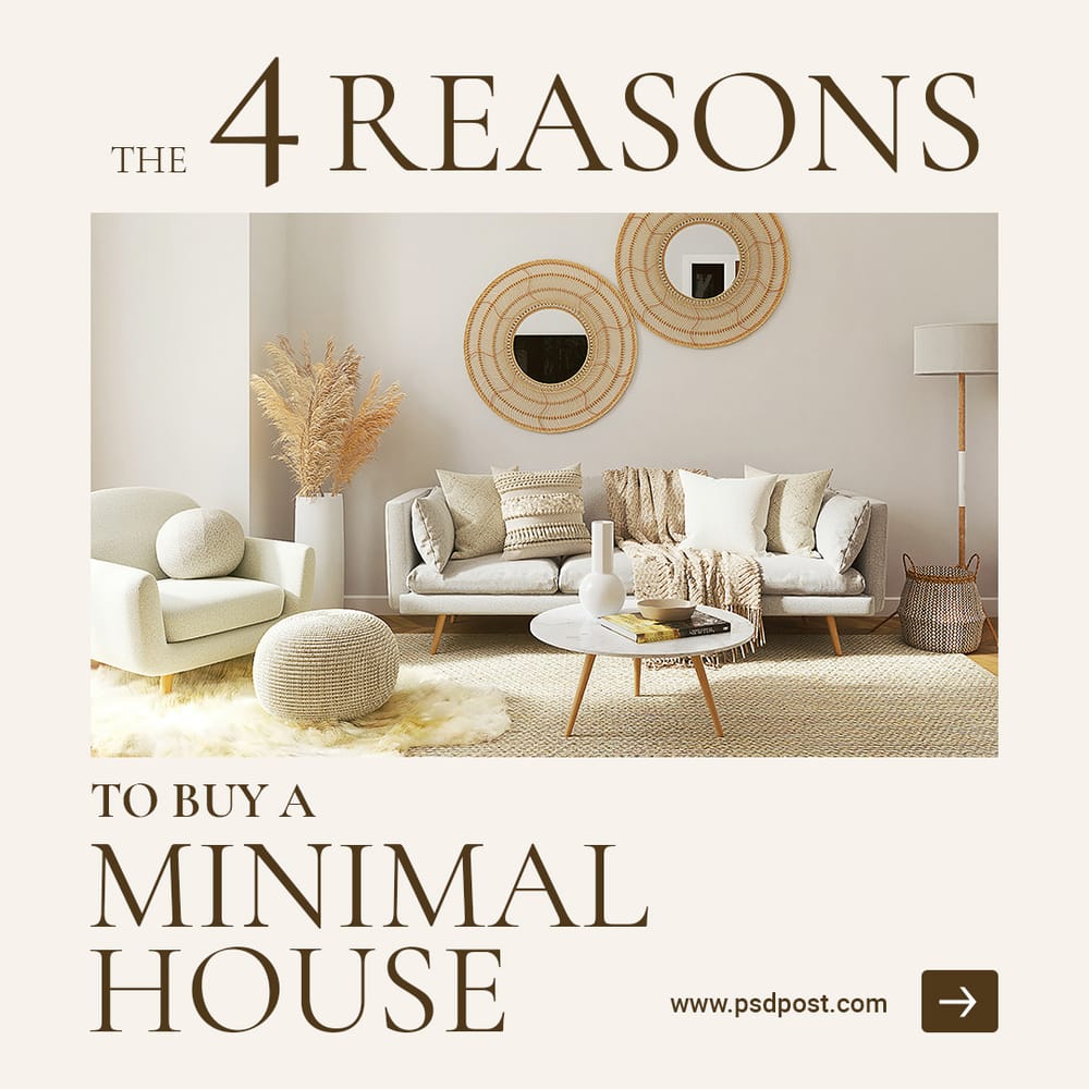 4 Reasons Minimal House Instagram Post Template