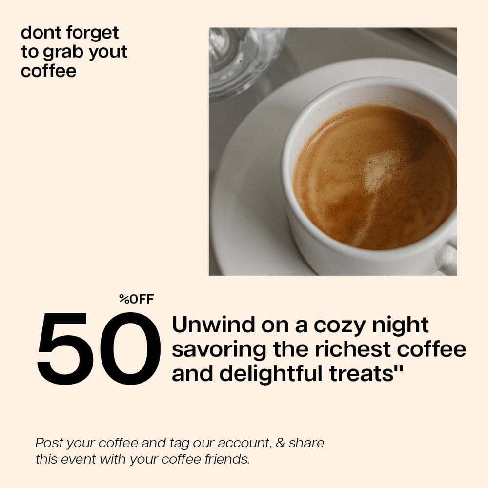 Dont Forget Coffee Shop Instagram Post Template