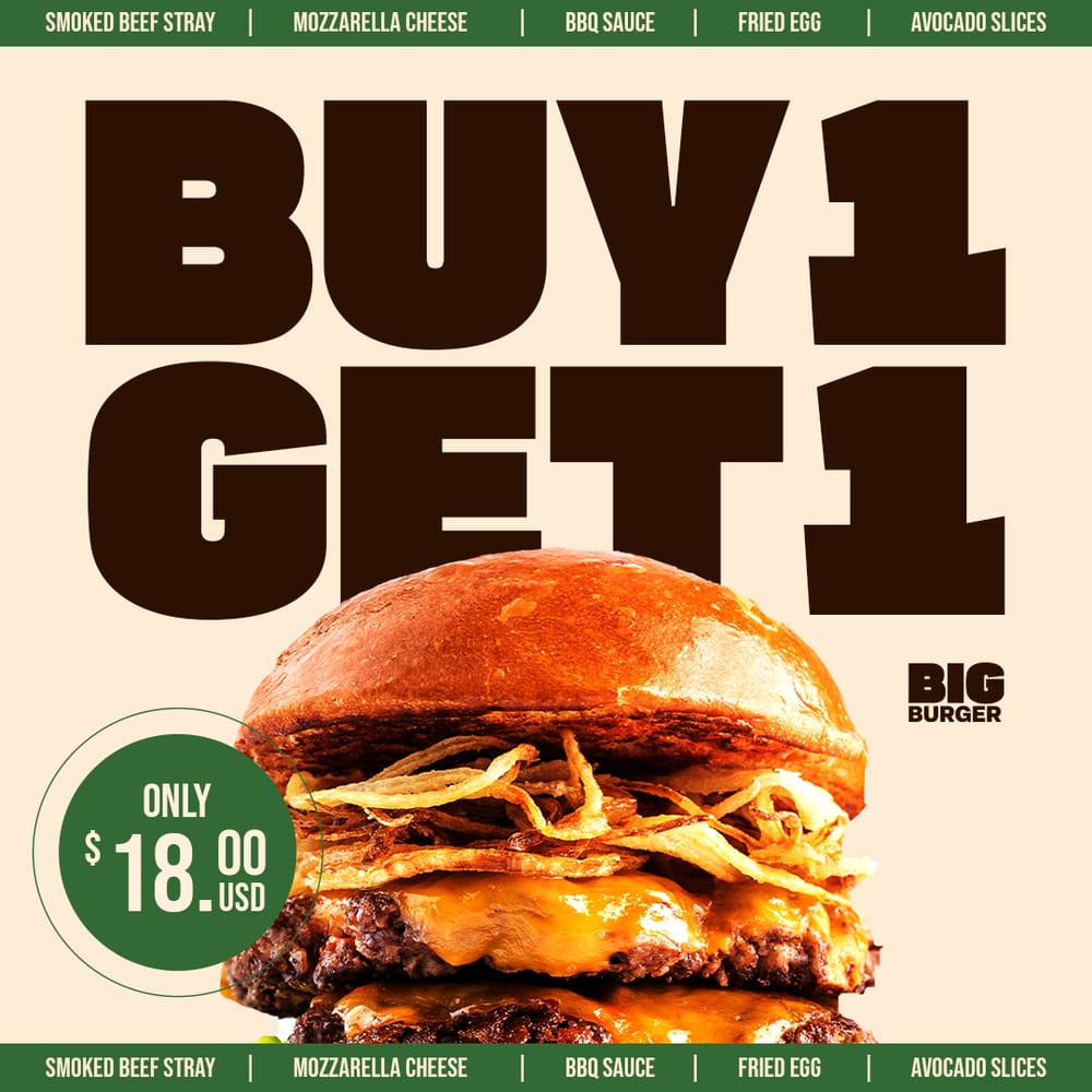 Buy 1 Get 1 Big Burger Instagram Post