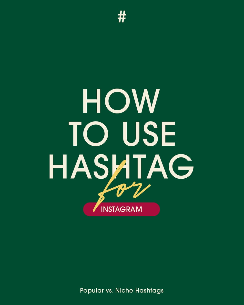How To Use Hashtag For Instagram Post