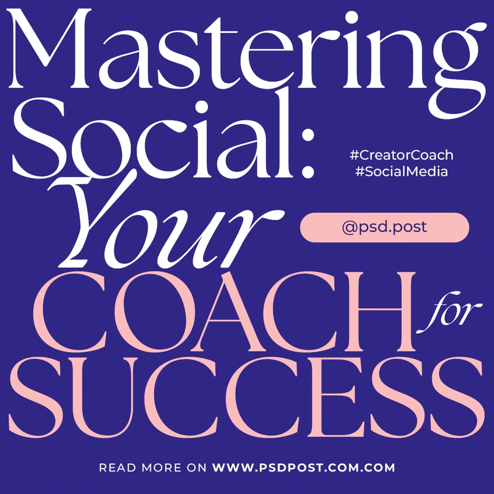 Mastering Social Your Coach Instagram Post