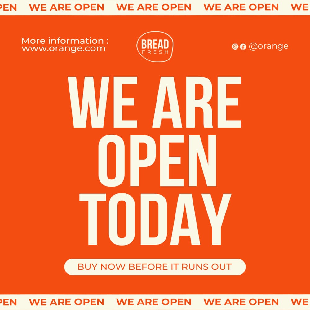 We Are Open Today Orange Instagram Post