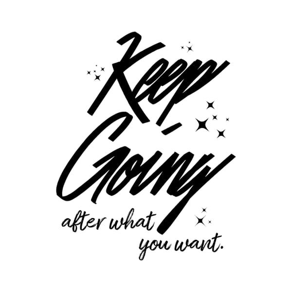 Keep Going