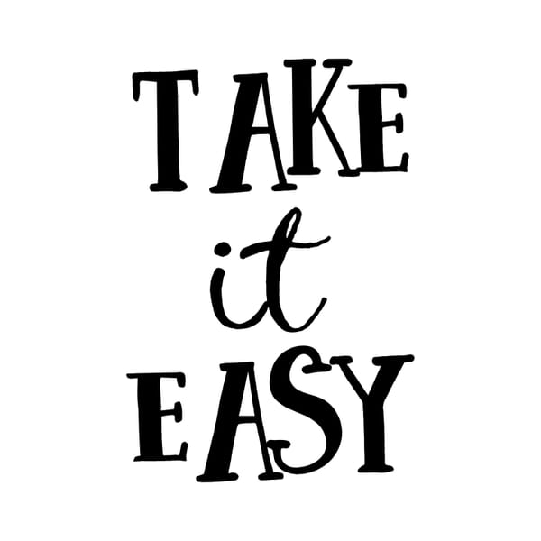 Take It Easy
