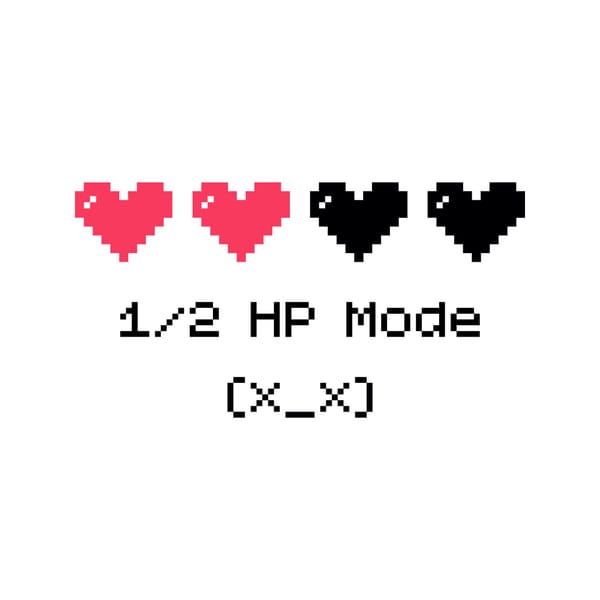 Half HP Mode