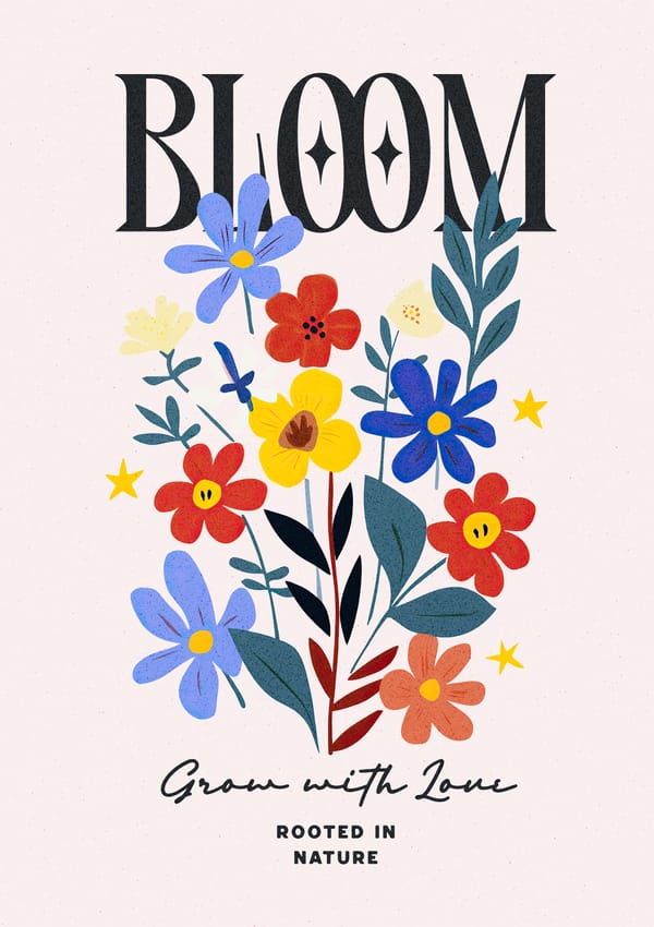 Bloom Grow With Love Poster