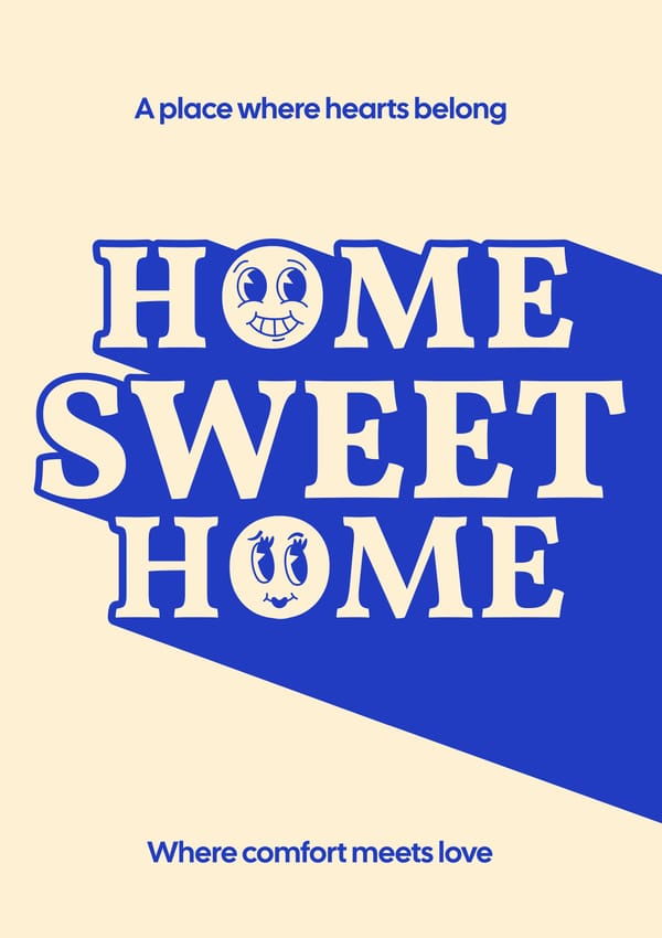 Home Sweet Home Poster