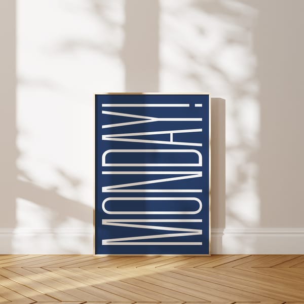 Monday Poster