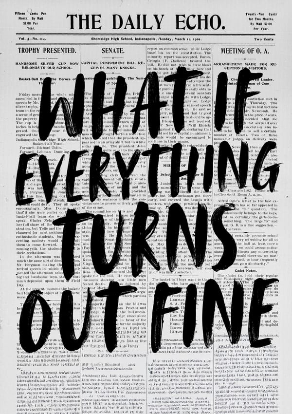 What If Everything Turns Out Fine Poster
