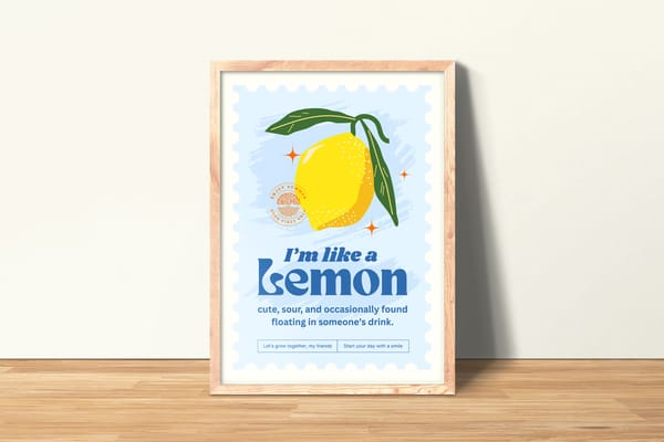 I’m Like a Lemon Quote Poster Frame Mockup