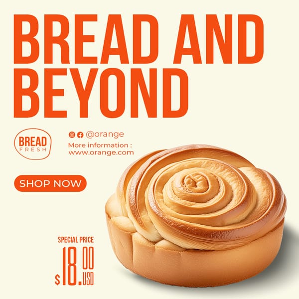 Bread And Beyond Orange Instagram Post