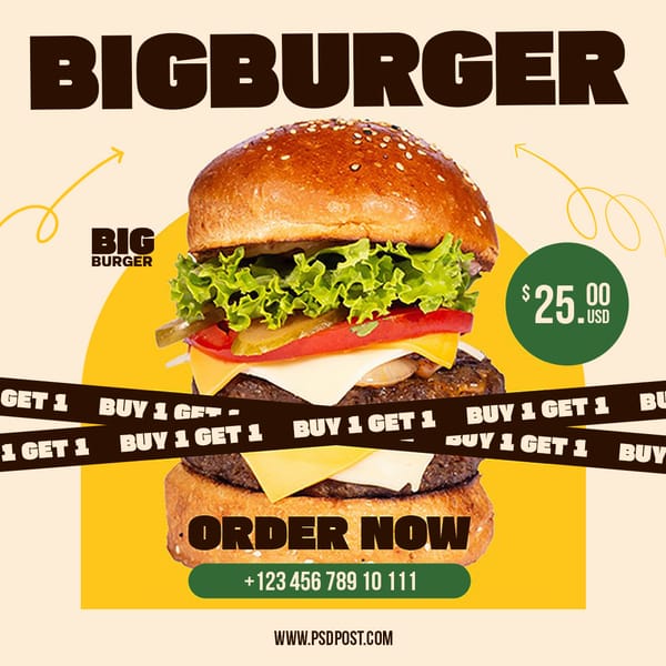 Buy 1 Get 1 Order Now Big Burger Instagram Post