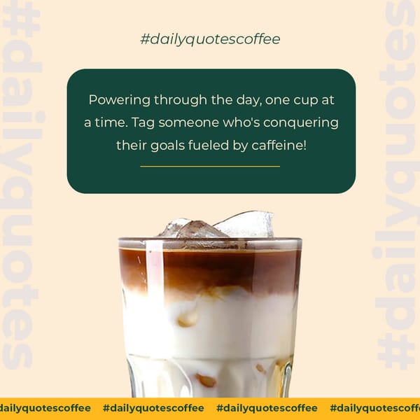 Daily Coffee Quotes Etigma Instagram Post