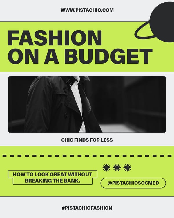 Fashion On A Budget Pistachio Instagram Post