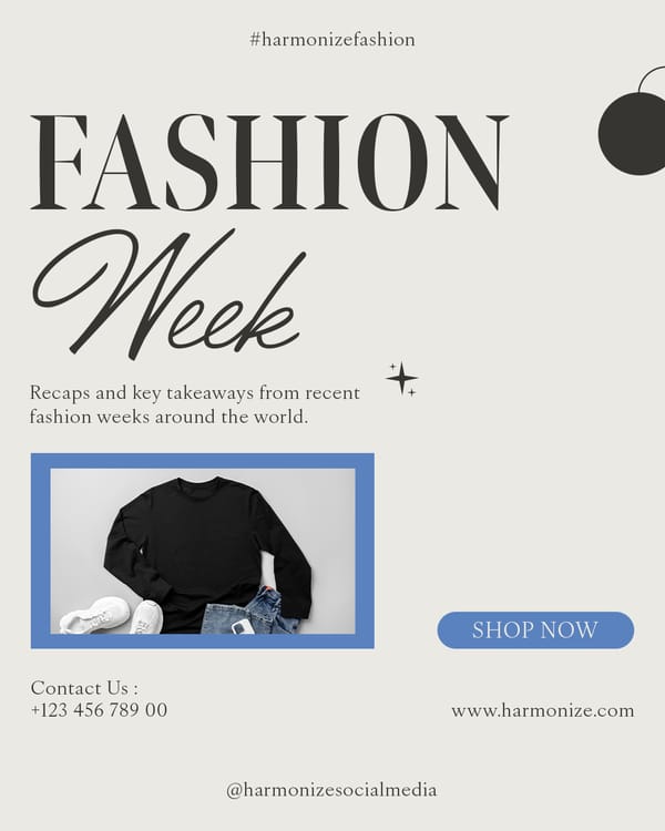 Fashion Week Harmonize Instagram Post