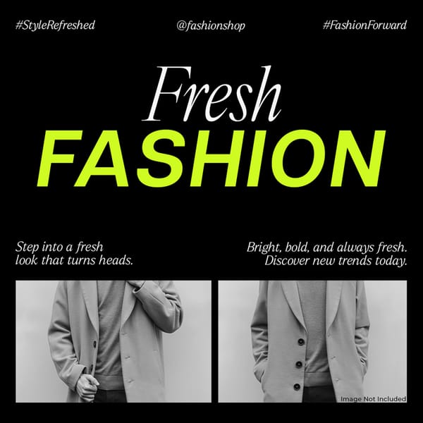 Fresh Fashion Neoverse Instagram Post