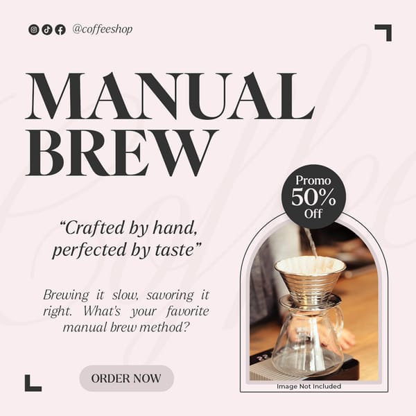 Manual Brew Coffee Brewal Instagram Post