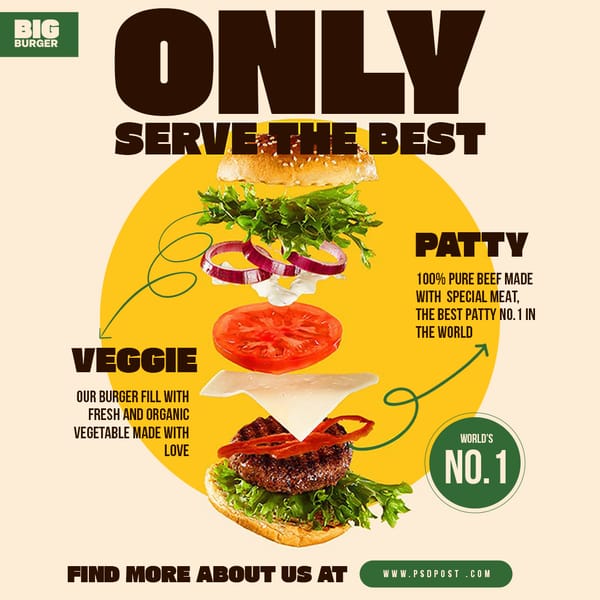 Only Serve The Best Big Burger Instagram Post