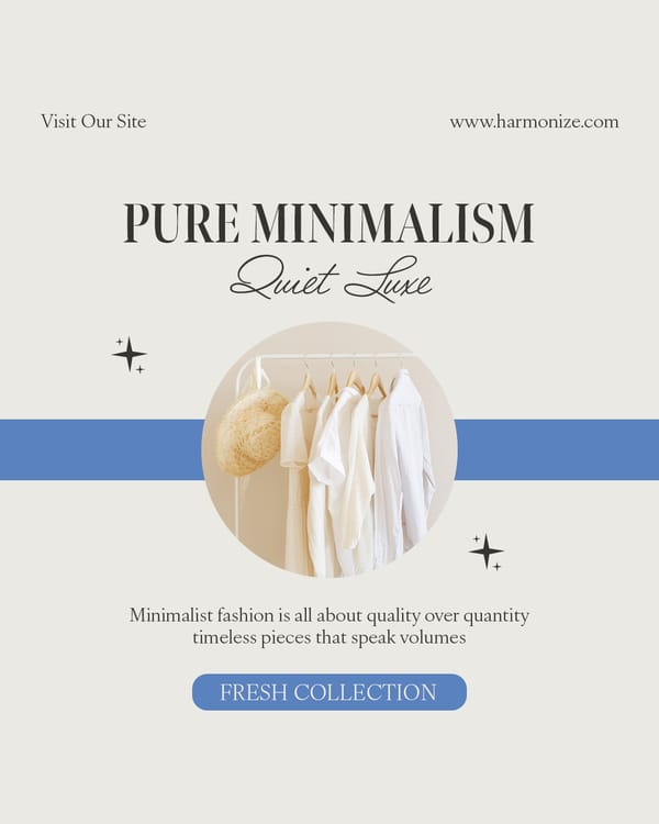 Pure Minimalism Harmonize Instagram Post