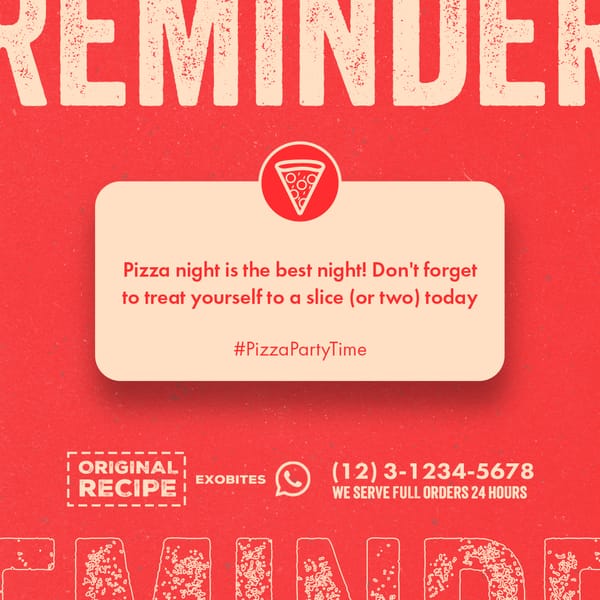 Reminder Pizza Party Exobites Instagram Post