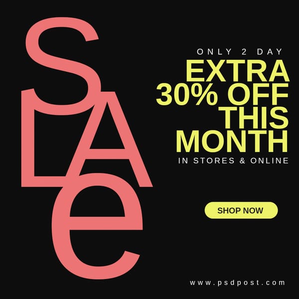 Sale Only 2 Day Extra Instagram Post Template