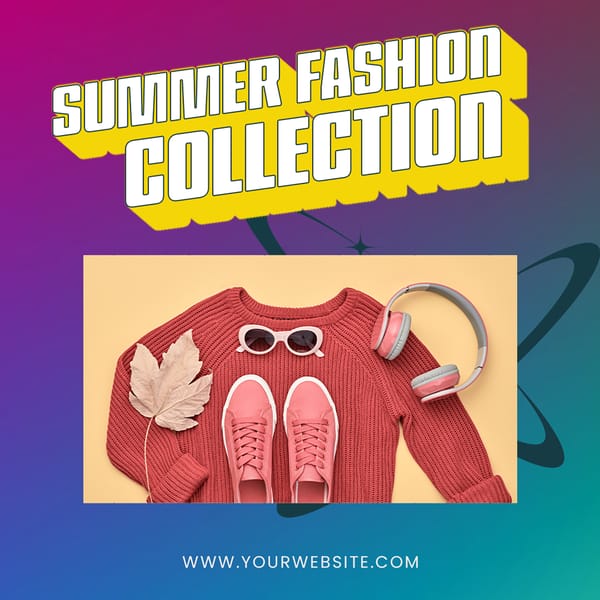 Summer Fashion Collection Colorful  Instagram Post Template