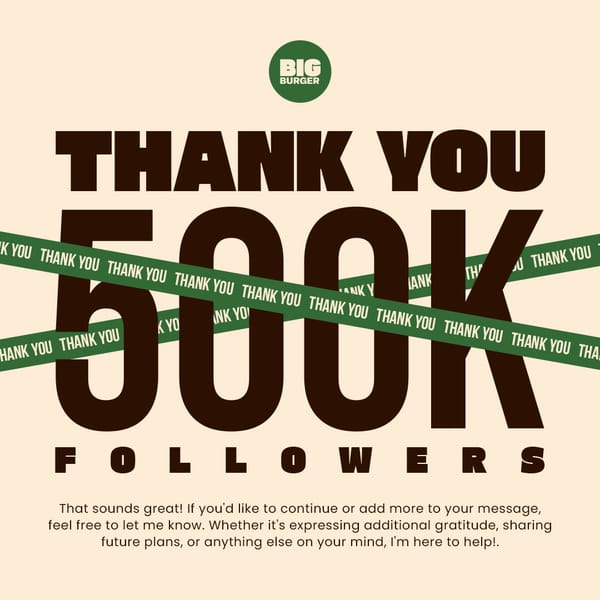 Thank You 500k Followers Big Burger Instagram Post