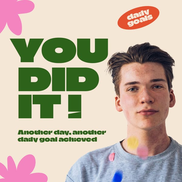 You Did It Daily Routine Instagram Post Template