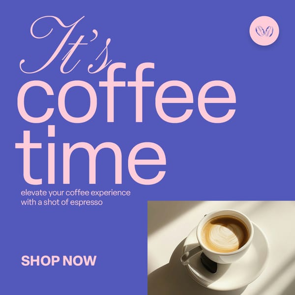 It's Coffee Time Insta Coffee Instagram Post Template